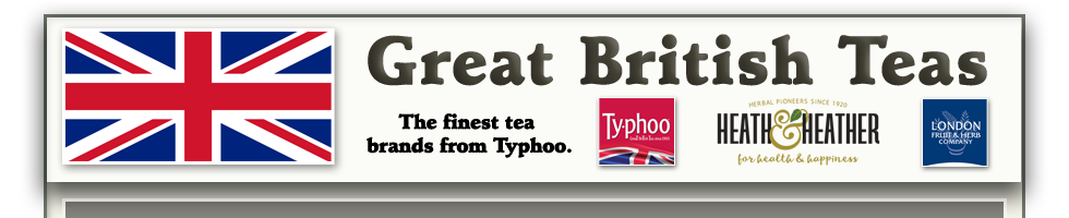 Great British Teas: Typhoo; Heath & Heather; London Fruit & Herb